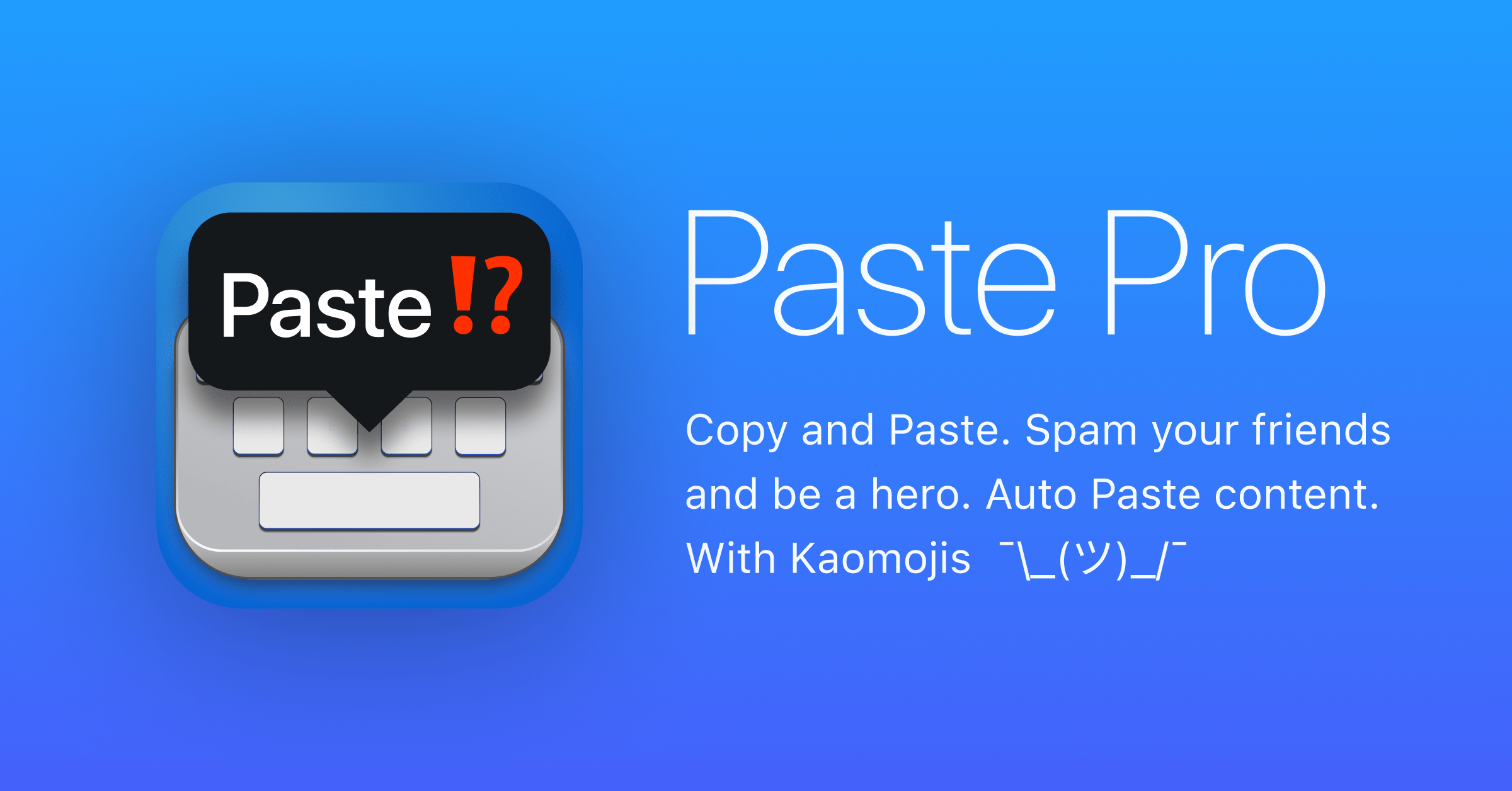 Auto Paste Keyboard in Any App Paste Pro